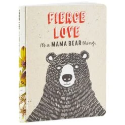 Hallmark Fierce Love: It’s A Mama Bear Thing Book