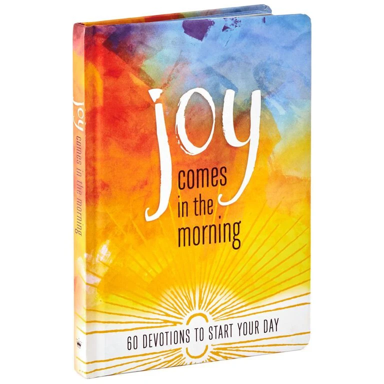 Hallmark Joy Comes In The Morning: 60 Devotions To Start Your Day Book