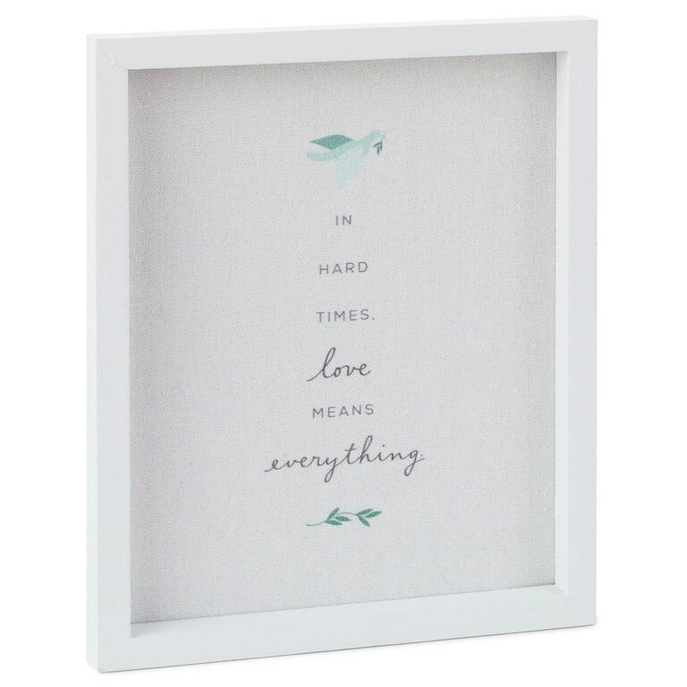 Hallmark Love Means Everything Quote Sign, 7.5x9